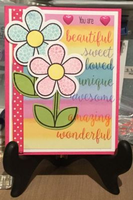 You Are ... 
I created this card for my sister-in-law who is going through a rough time.  These words were perfect!
Keywords: flowerpower2fill, May 2016 Card Kit