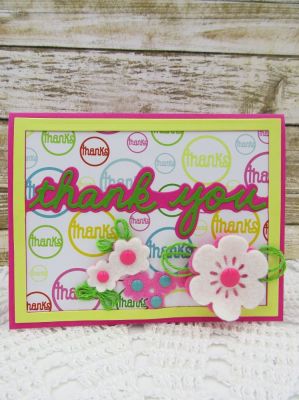 *Thank You Drop In
Sizzix Horizontal Card Front Drop-In Card Die Set
TSOL Patterned Paper and Cardstock
TSOL felt
Large Flower: Triplit  Flower Set
