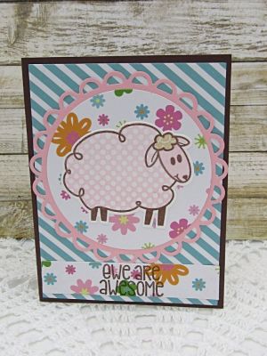 *Ewe are Awesome
Patterns4sheep, Sizzix Circle Die Set, Sizzix Circle Scallped Die Set, TSOL papers and ink
