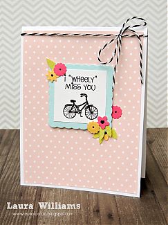 laura_williams_the_stamps_of_life_i_wheel_miss_you_card.jpg