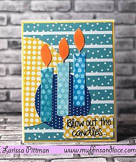 Created-by-Larissa-Pittman-of-Muffins-and-Lace-Blow-Out-The-Candles-Handemade-Card-.jpg