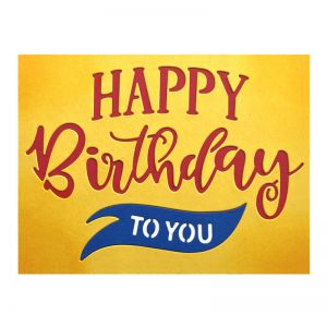 Happy Birthday To You Card Front Die Set